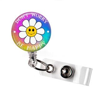 Don’t Worry Be Happy Retractable Badge Reel | Nurse & Teacher ID Holder